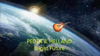 432Hz Relax Music - Peder B. Helland - Bright Future