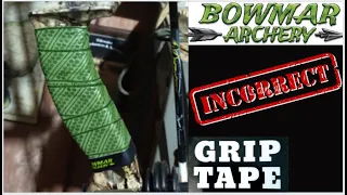 THE **CORRECT** WAY TO INSTALL A BOWMAR GRIP TAPE