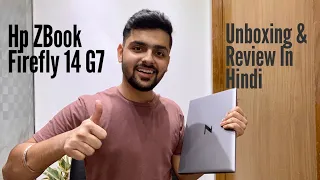 Hindi: HP ZBook Firefly 14 G7 Unboxing & Review | HP's Lightest Workstation!