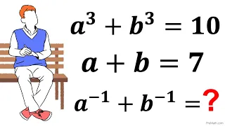 Mathematical Olympiad | Solve for (a^-1)+(b^-1) | Math Olympiad Preparation