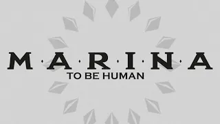 #MARINA - To Be Human (Backing Vocals/Hidden Vocals)