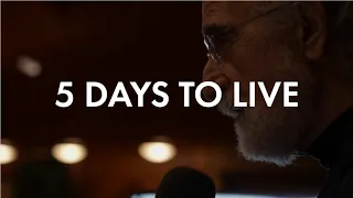 5 Days To Live – Documentary