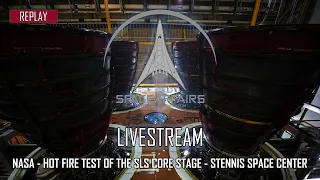 NASA - Hot Fire Test SLS Core Stage - Stennis Space Center - January 16, 2021