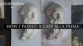 Alla Prima Painting Demo | I Painted This Cast From Life In One Session