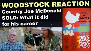 REACTION: Country Joe McDonald at Woodstock - Includes 2017 Interview