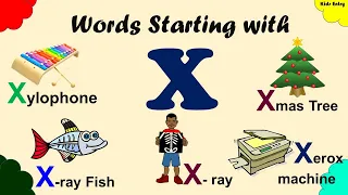 Words Starting With Letter X | Words Beginning with X| Words that starts with X - Kids Entry