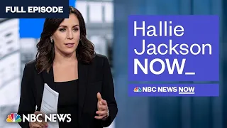 Hallie Jackson NOW - Oct. 17 | NBC News NOW