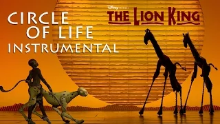 Circle of Life (Instrumental) - The Lion King Musical (Broadway)
