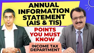 UPDATE - INCOME TAX MATTERS - Annual Information Statement (AIS & TIS) - Points You Must Know