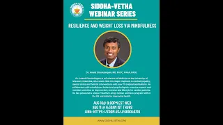 Resilience and Weight loss via mindfulness - Dr.Anand Chockalingam