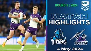 NRL 2024 | Gold Coast Titans v Melbourne Storm | Match Highlights