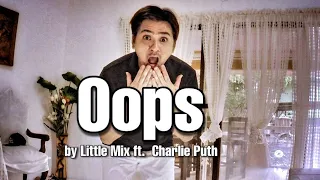 Oops by LITTLE MIX ft. CHARLIE PUTH | Dancefitness | WOWsKie
