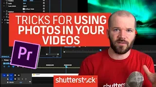 Working With Photos In Premiere | Video Editing Tutorials