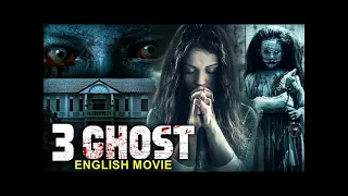 3 GHOST  Hollywood English Movie  Dominic Purcell In Supernatural Horror Movie  English Movies 720p