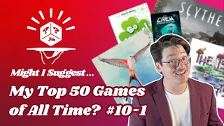 My Top 50 Games OF ALL TIME! | #10-1