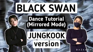 BTS Black Swan- Dance Tutorial (JUNGKOOK version)