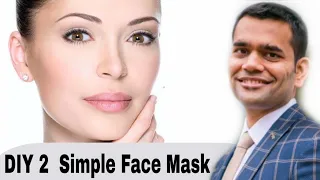 2 Simple Face Mask For Glowing And Ageless Skin