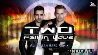 TWO - Fall in Love (ALi Vatan Hard Remix)