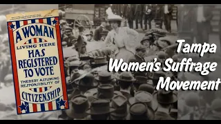 Tampa Women's Suffrage Movement