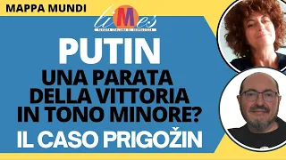 Putin e una parata della vittoria senza vittorie. Il caso Prigozhin