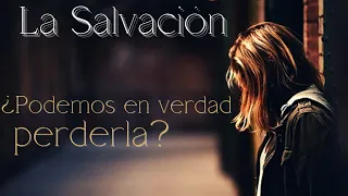 Una vez salvos siempre salvos | ¡Esta charla bíblica no te la querrás perder!