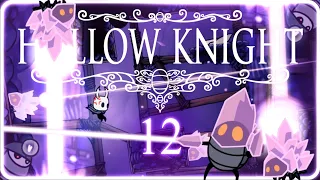 Crystal PEAK STRESS | Hollow Knight #12 [FIRST TIME PLAYING]