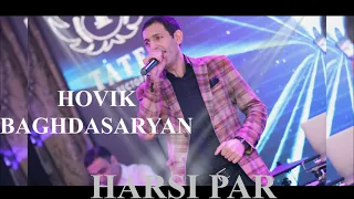 Hovik Baghdasaryan - HARSI PAR