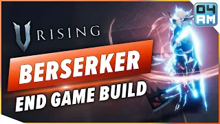 V Rising Build - UNSTOPPABLE Berserker Axe Brute Blood Build For PvE / PvP Guide