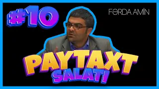 Fərda Amin — Paytaxt Salatı | 10-cu Seriya