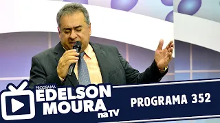 Edelson Moura na TV | Programa 352