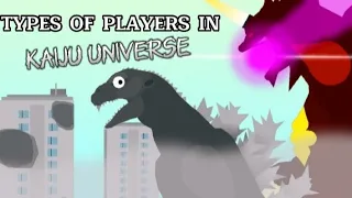 Types of players in Kaiju Universe |Animation|Part 1