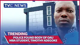 See Where Police Found Body Of OAU MBA Student, Timothy Adegoke, Who Was Murdered In A Hotel