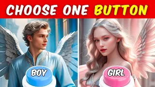 Choose One Button! 😱 BOY or GIRL Edition 🔵🔴 Select Your Side! #2 #chooseone #boysvsgirls