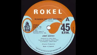 Jimmy Senyah - Weakness For Your Sweetness