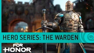 For Honor Trailer: The Warden (Knight Gameplay) - Hero Series #3 [NA]