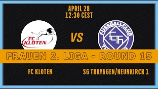 FRAUEN 2. LIGA. Tour 15. FC Kloten - SG Thayngen/Neunkirch