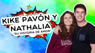 KIKE PAVON Y NATHALIA GUTIERREZ - SU HISTORIA DE AMOR - SI VALE ESPERAR