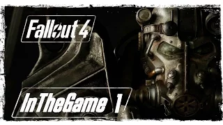 Fallout 4 - Прохождение #1 [Убежище 111]