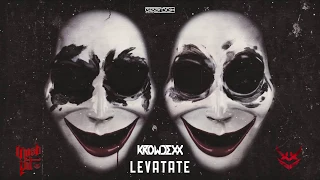 Krowdexx - Levatate [Moshpit: The Mini Album]