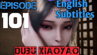 Dubu Xiaoyao Episode 101 English Subbed /One Step Toward Freedom Episode 101 English Subbed / 独步逍遥