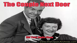 The Couple Next Door 58 10 09 204 Silver Bricked Up, Old Time Radio