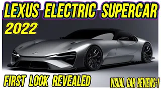 New Lexus Electric Supercar First Look revealed @Visual Car Reviews-1