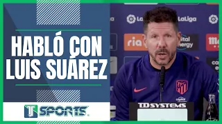 REVELA Diego Simeone DE QUÉ HABLÓ con Luis Suárez tras su BAJA de juego en el Atlético de Madrid