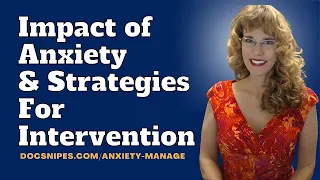 Impact of Anxiety and Tools for Anxiety Relief