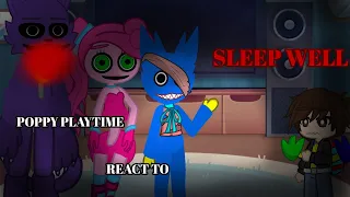 Poppy Playtime React To (Sleep Well) #poppyplaytimechapter3 Credits To @Mob_EntertainmentAnd @CG5