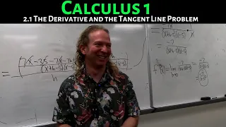 Calculus 1: Lecture 2.1 The Derivative and the Tangent Line Problem