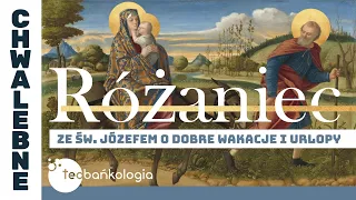 Różaniec Teobańkologia ze św. Józefem o dobre wakacje i urlopy 2.07 Niedziela