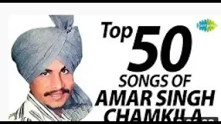 Top 50 Songs of Amar Singh Chamkila latest 2019 just watch