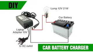 How to Charge 12V Car Battery with 19V Laptop charger | #DIY Car Battery Charger