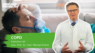 COPD: Prof. Dreher beantwortet die wichtigsten Fragen